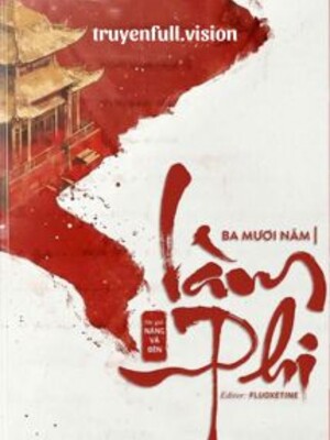 Ba Mươi Năm Làm Phi - Nàng Và Đèn