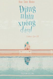 Đừng Nhìn Xuống Đáy