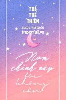 Nam Chính Này, Tôi Không Cần!