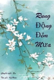 Rung Động Đêm Mưa - Ký Hoan